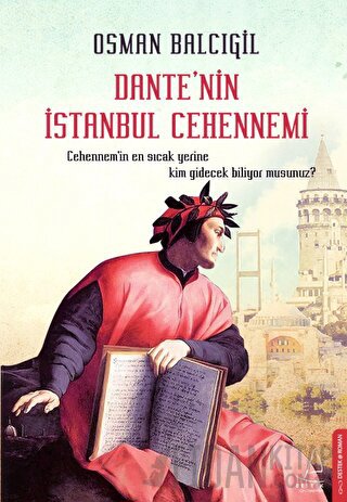 Dante’nin İstanbul Cehennemi