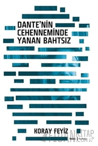 Dante'nin Cehenneminde Yanan Bahtsız