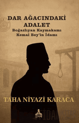Dar Ağacındaki Adalet Taha Niyazi Karaca