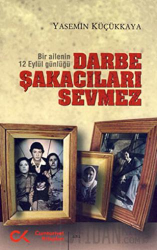 Darbe Şakacıları Sevmez