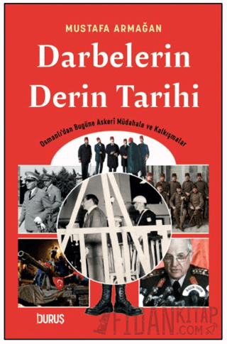 Darbelerin Derin Tarihi Mustafa Armağan