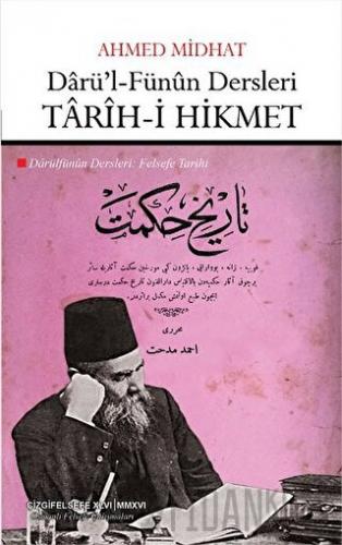 Darü'l-Fünun Dersleri: Tarih-i Hikmet