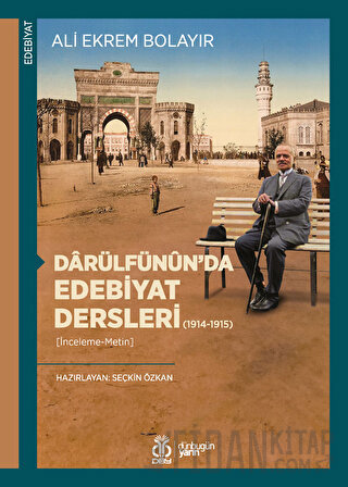 Darülfünun’da Edebiyat Dersleri (1914-1915)