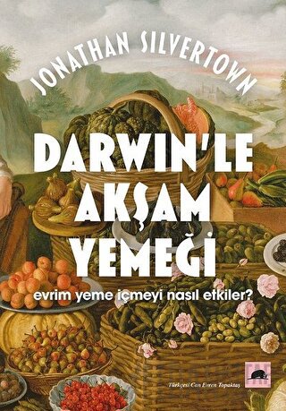 Darwin’le Akşam Yemeği