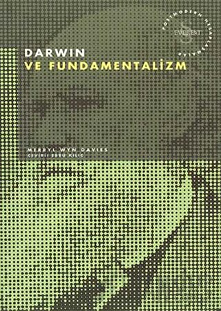 Darwin ve Fundamentalizm Postmodern Hesaplaşmalar