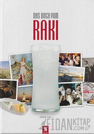 Das Buch Vom Rakı (Ciltli)