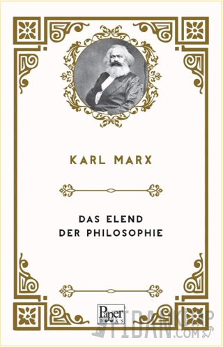 Das Elend der Philosophie Karl Marx