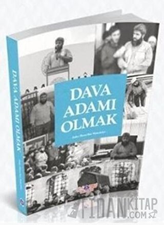Dava Adamı Olmak