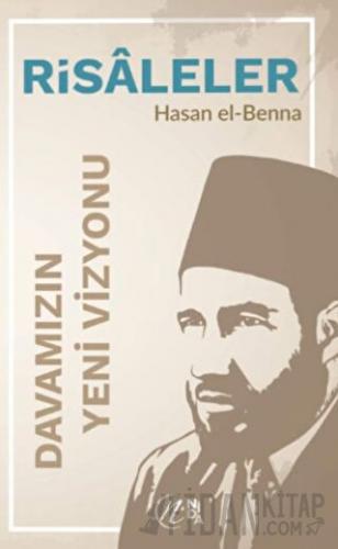 Davamızın Yeni Vizyonu Hasan El-Benna