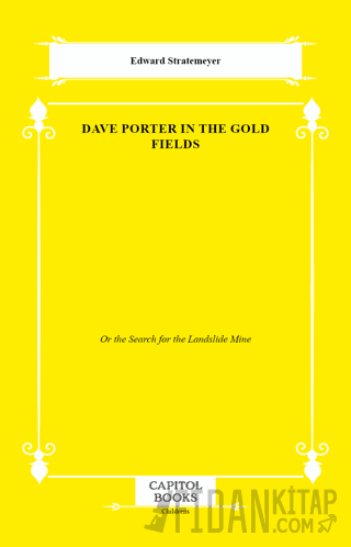 Dave Porter in the Gold Fields