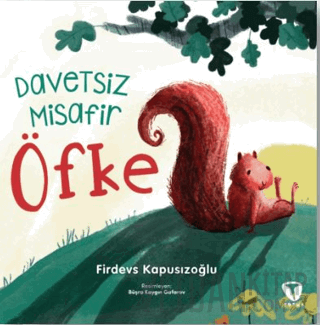 Davetsiz Misafir Öfke