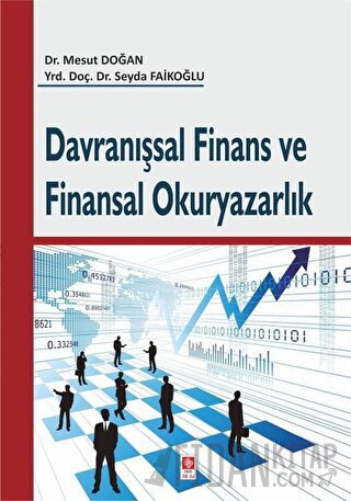 Davranışsal Finans ve Finansal Okuryazarlık