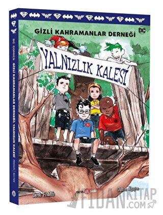 DC Comics - Gizli Kahramanlar Derneği: Yalnızlık Kalesi