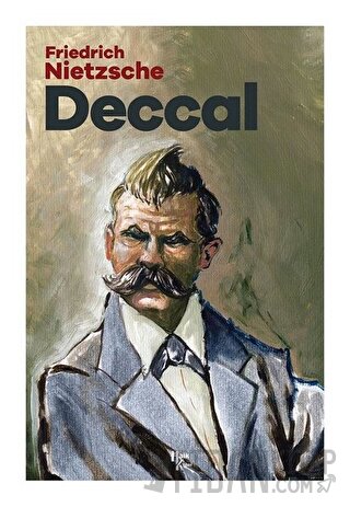 Deccal Friedrich Wilhelm Nietzsche