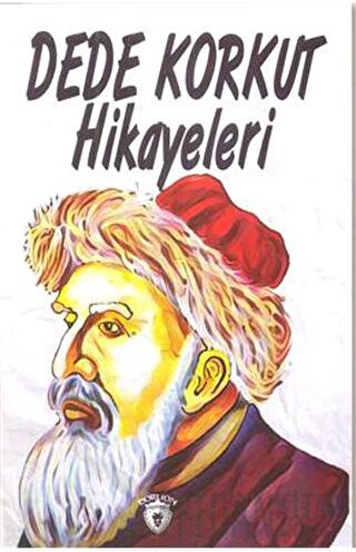 Dede Korkut Hikayeleri Dede Korkut