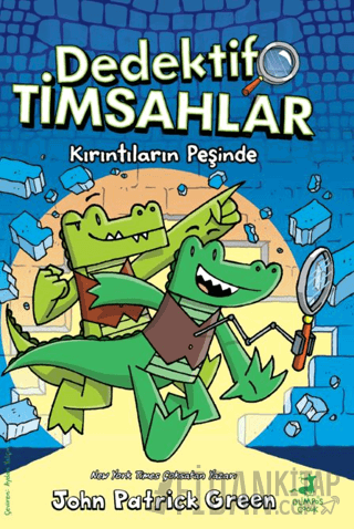 Dedektif Timsahlar 1: Kırıntıların Peşinde