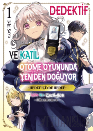 Dedektif ve Katil Otome Oyununda Yeniden Doğuyor - 1 Sayo Ichi