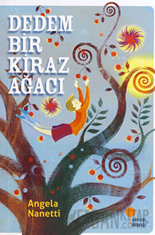 Dedem Bir Kiraz Ağacı