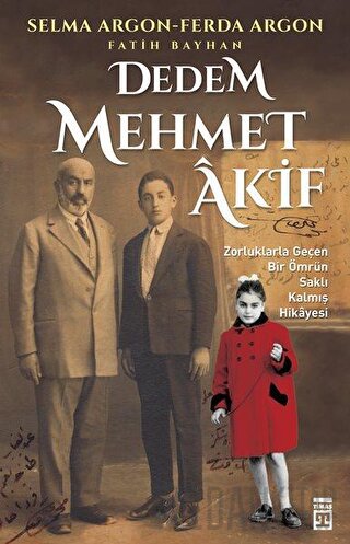 Dedem Mehmet Akif Fatih Bayhan