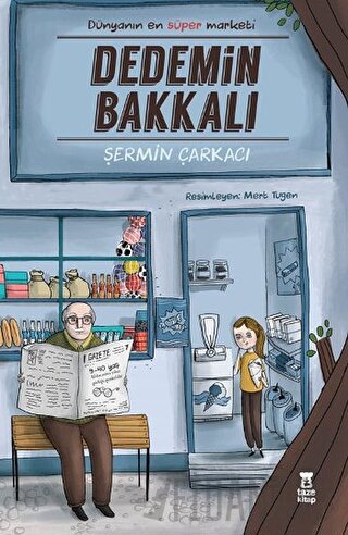 Dedemin Bakkalı Şermin Yaşar