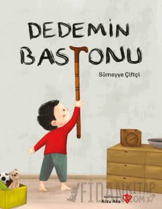 Dedemin Bastonu Sümeyye Çiftçi