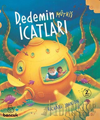 Dedemin Müthiş İcatları