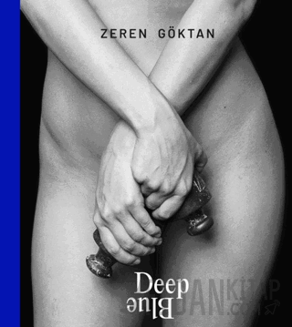 Deep Blue (Ciltli) Zeren Göktan