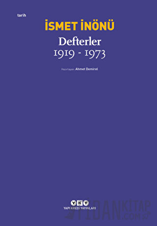 Defterler (1919-1973) (Ciltli) İsmet İnönü