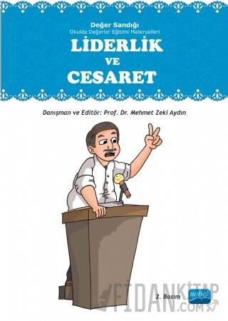 Değer Sandığı Okulda Değerler Eğitimi Materyalleri - Liderlik ve Cesaret