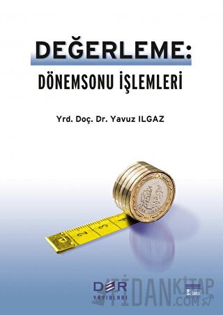 Değerleme: Dönemsonu İşlemleri