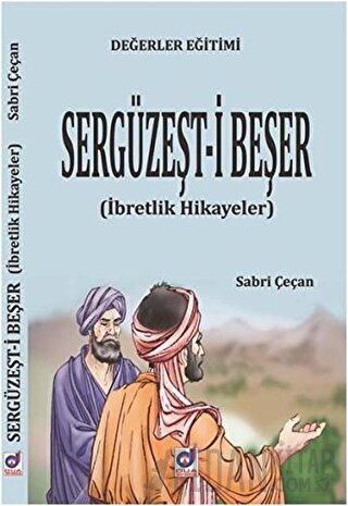 Değerler Eğitimi Sergüzeşt-i Beşer