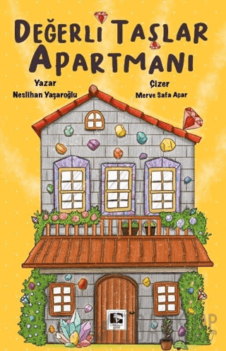 Değerli Taşlar Apartmanı Neslihan Yaşaroğlu