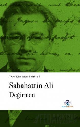 Değirmen Sabahattin Ali