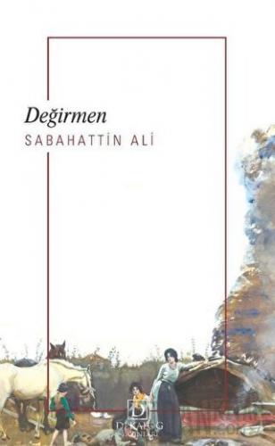 Değirmen Sabahattin Ali