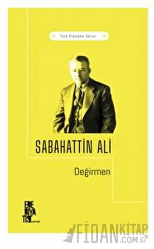 Değirmen Sabahattin Ali
