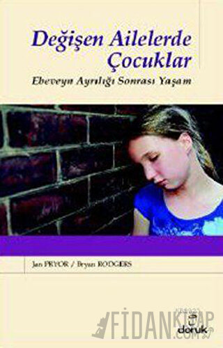 Değişen Ailelerde Çocuklar