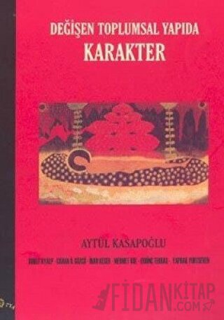 Değişen Toplumsal Yapıda Karakter