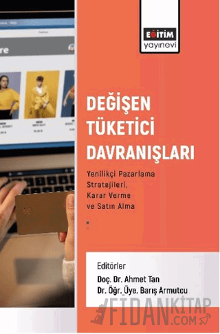 Değişen Tüketici Davranışları