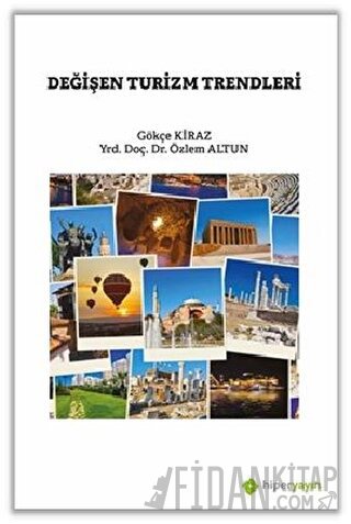 Değişen Turizm Trendleri