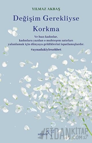 Değişim Gerekliyse Korkma