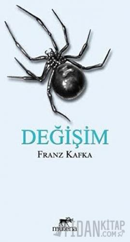 Değişim Franz Kafka