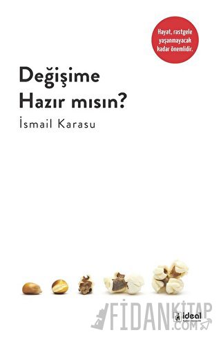 Değişime Hazır Mısın?