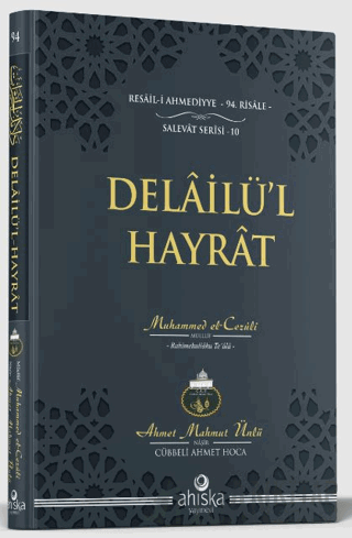 Delailül Hayrat (Orta Boy) (Ciltli) Ahmet Mahmut Ünlü