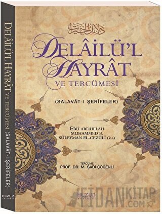 Delailü'l Hayrat ve Tercümesi (Küçük Boy) (Ciltli)