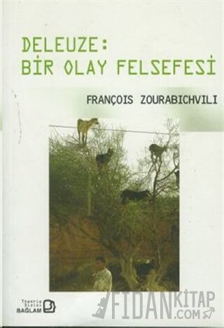 Deleuze: Bir Olay Felsefesi