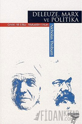 Deleuze, Marx ve Politika
