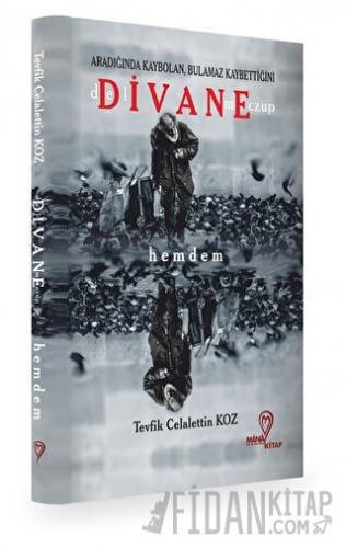 Deli, Divane, Meczup - Hemdem