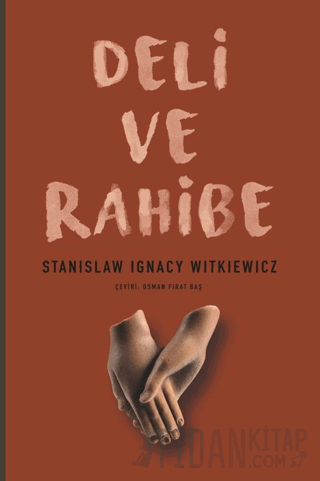 Deli ve Rahibe Stanislaw Ignacy Witkiewicz