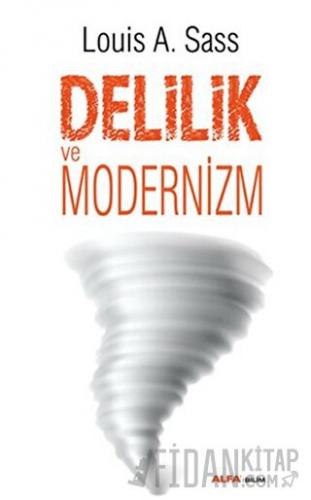 Delilik ve Modernizm