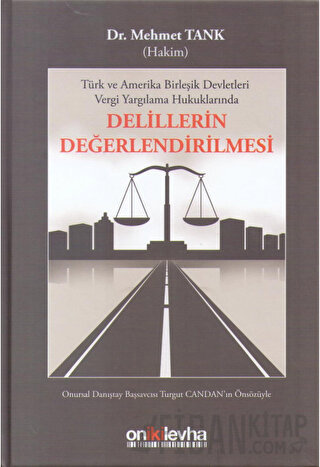 Delillerin Değerlendirilmesi (Ciltli)